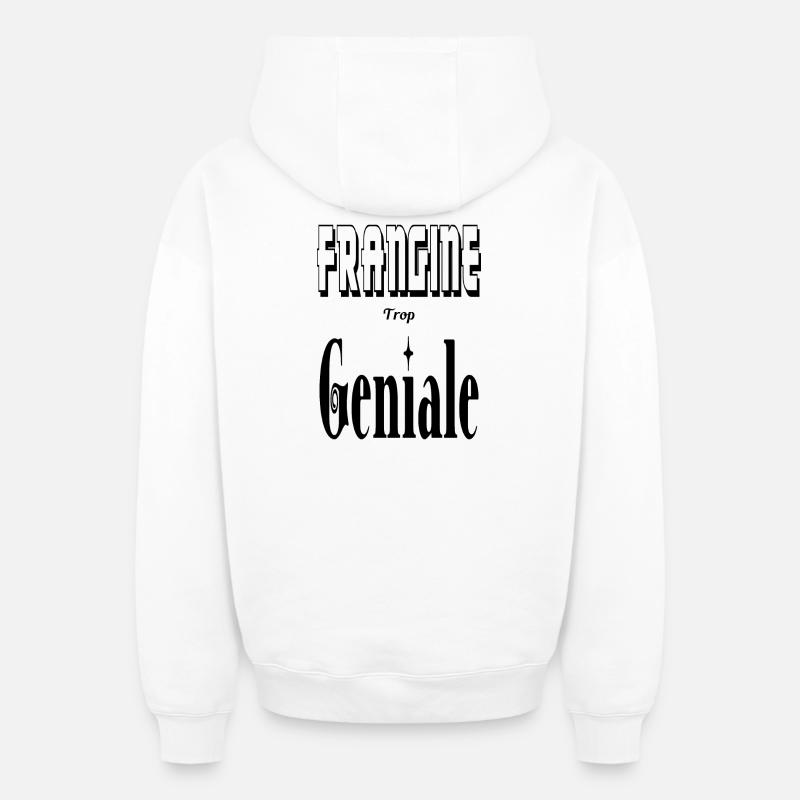 Frangine Trop Géniale Sœur - Sweat à capuche unisexe zippé oversize épais SPREAD - blanc