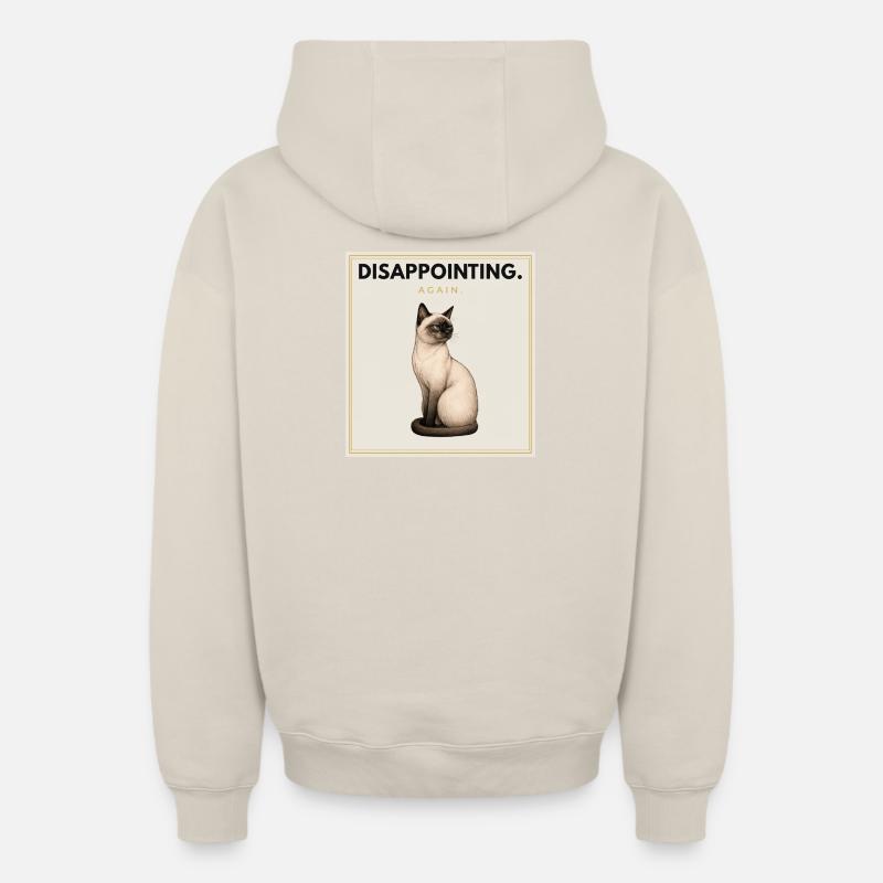 DISAPPOINTING Sarcastic Cat Design - Oversized Heavyweight Unisex Zip Hoodie - Beige