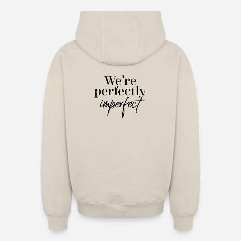 Nous sommes parfaitement imparfaits - Sweat à capuche unisexe zippé oversize épais SPREAD - beige