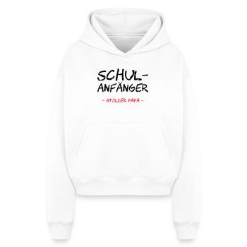 Schulanfänger. Stolzer Papa - Cropped Oversized Heavyweight Frauen Hoodie - Weiß - Vorne - AI Model Female 172 dark (172cm)