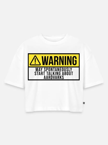 Aardvark Aardvark Aardvark - Frauen Premium Oversized Bio Cropped T-Shirt - Weiß