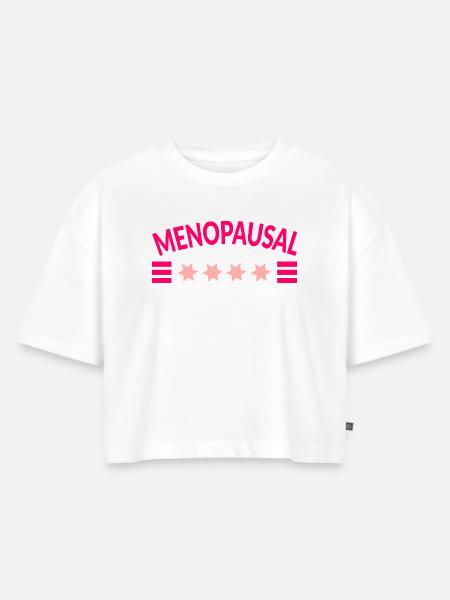 Menopause Menopausale Frauen - Frauen Premium Oversized Bio Cropped T-Shirt - Weiß