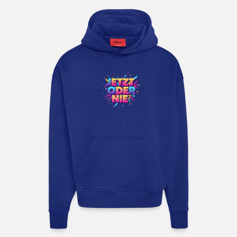 Jetz oder nie - Hoodie- made by SPREAD  - Iconic Blue