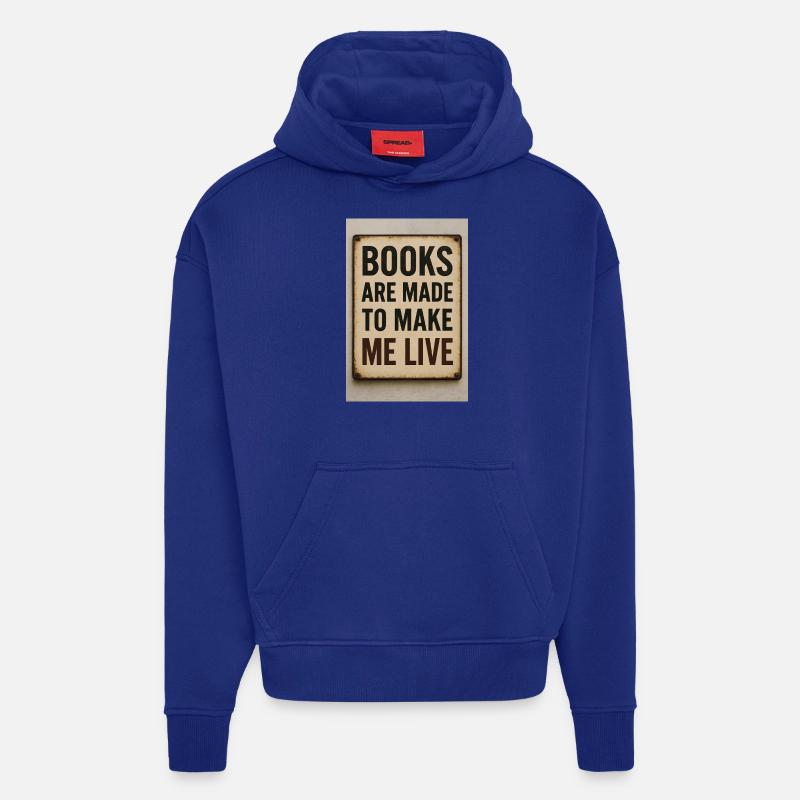 Books keep me alive - Hoodie- made by SPREAD  - Iconic Blue