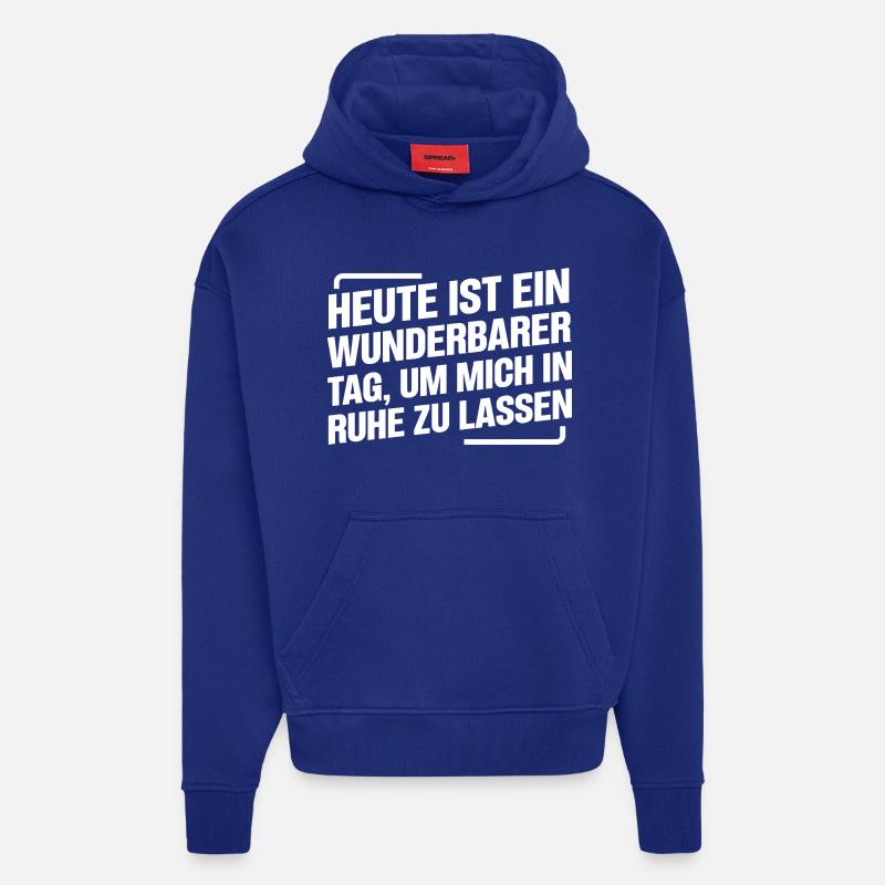 Laisse-moi tranquille, ne m’énerve pas - Sweat à capuche bio épais oversize fabriqué en UE - Iconic Blue