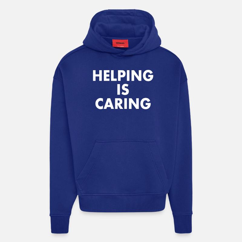 Helping is caring - Sweat à capuche bio épais oversize fabriqué en UE - Iconic Blue