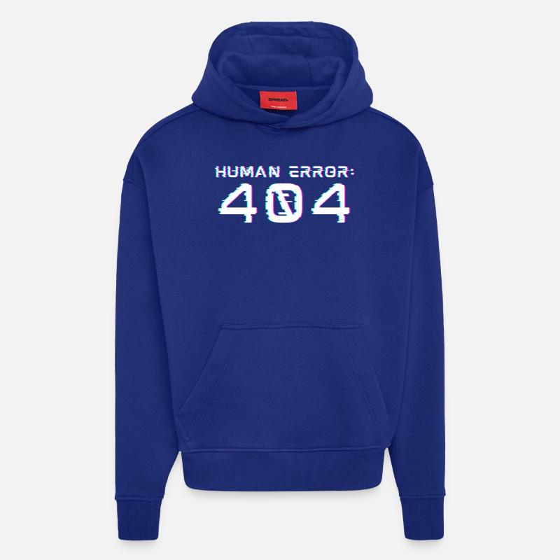 Human Error: 404 - Hoodie- made by SPREAD  - Iconic Blue