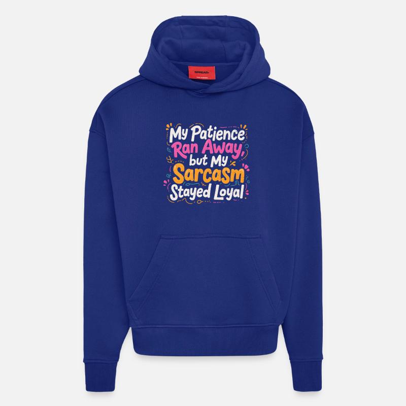 Sarkasmus bleibt loyal - Hoodie- made by SPREAD  - Iconic Blue