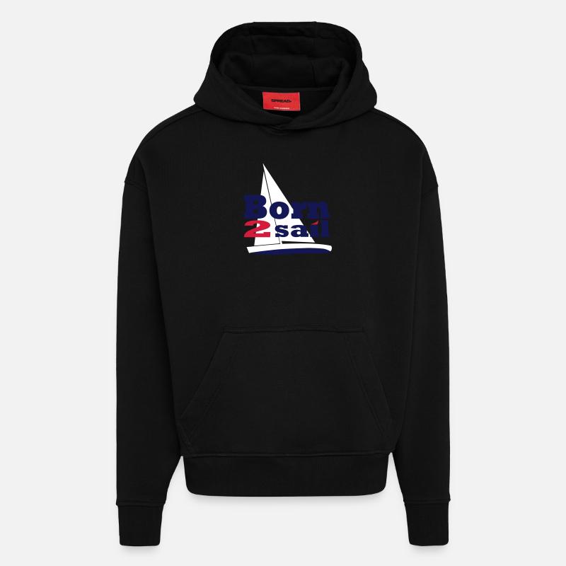 Born to sail - Hoodie- made by SPREAD  - SOLID BLACK