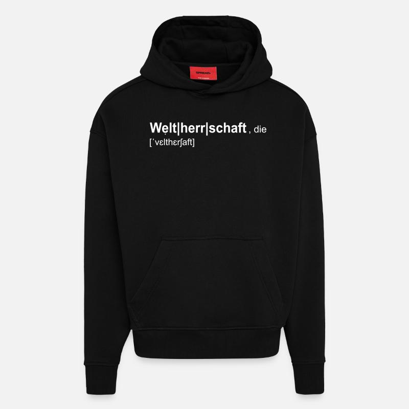 Weltherrschaft - Hoodie- made by SPREAD  - SOLID BLACK
