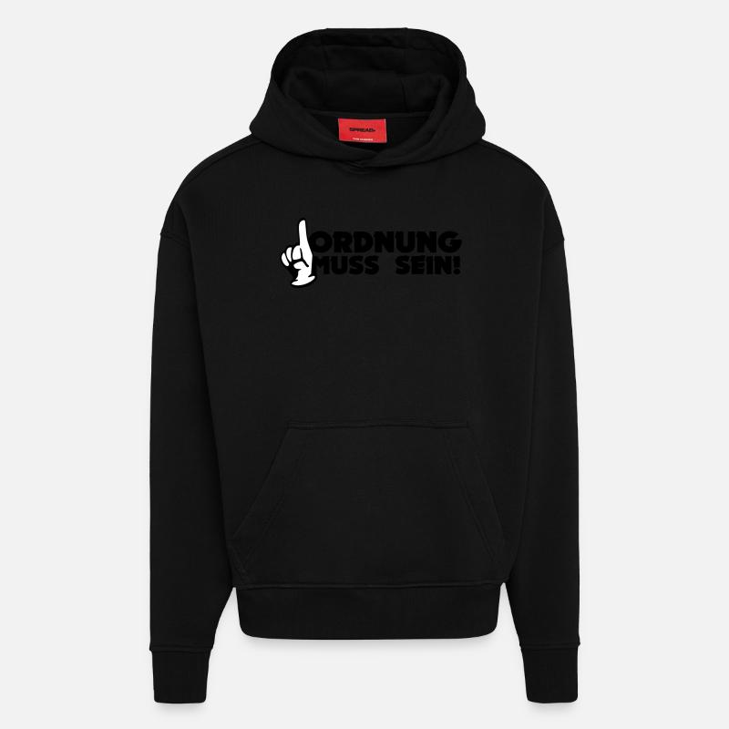 Ordnung Muss Sein! - Hoodie- made by SPREAD  - SOLID BLACK
