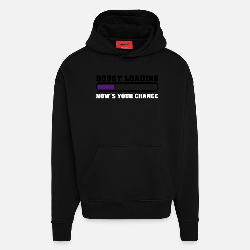 Boost Loading Nows Your Chance - Hoodie- made by SPREAD  - SOLID BLACK
