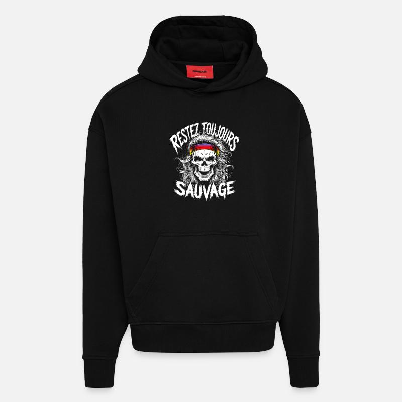 Restez Sauvage Toujours Skull - Sweat à capuche bio épais oversize fabriqué en UE - SOLID BLACK