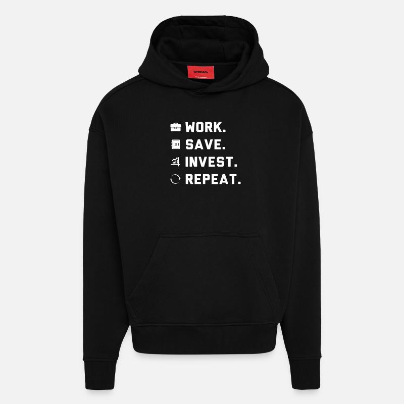 Work. Save. Invest. Repeat. - Hoodie- made by SPREAD - SOLID BLACK