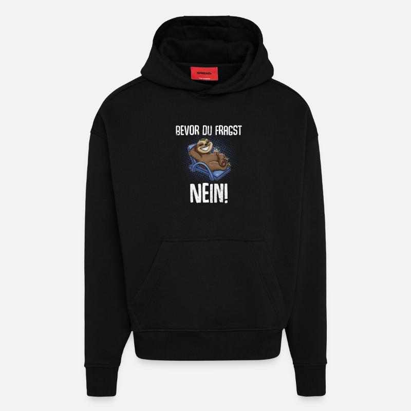 Bevor Du Fragst Nein! - Hoodie- made by SPREAD - SOLID BLACK