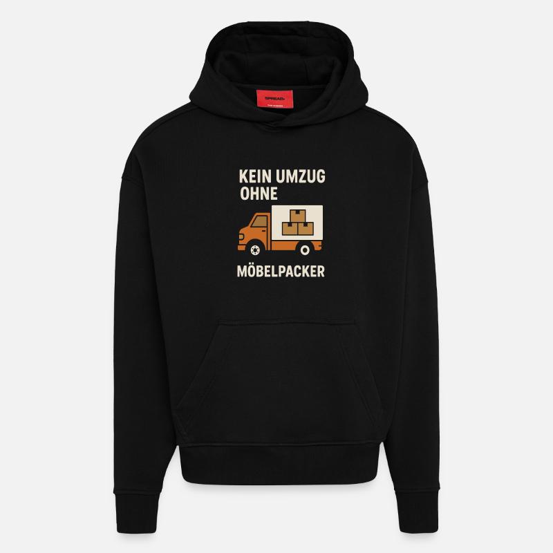 Kein Umzug Ohne Möbelpacker - Hoodie- made by SPREAD  - SOLID BLACK