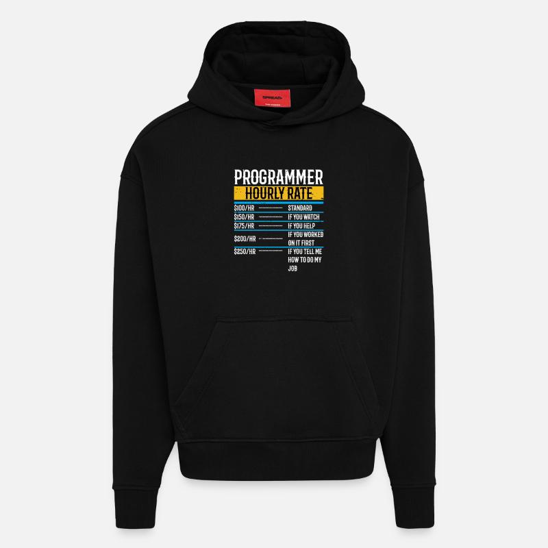 Programmer Funny Hourly Rate - Hoodie- made by SPREAD - SOLID BLACK