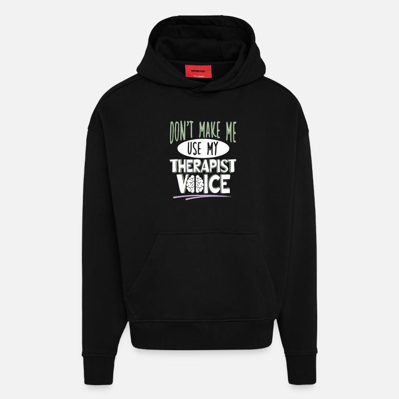 Conception drôle de thérapeute - Sweat à capuche bio épais oversize fabriqué en UE - SOLID BLACK