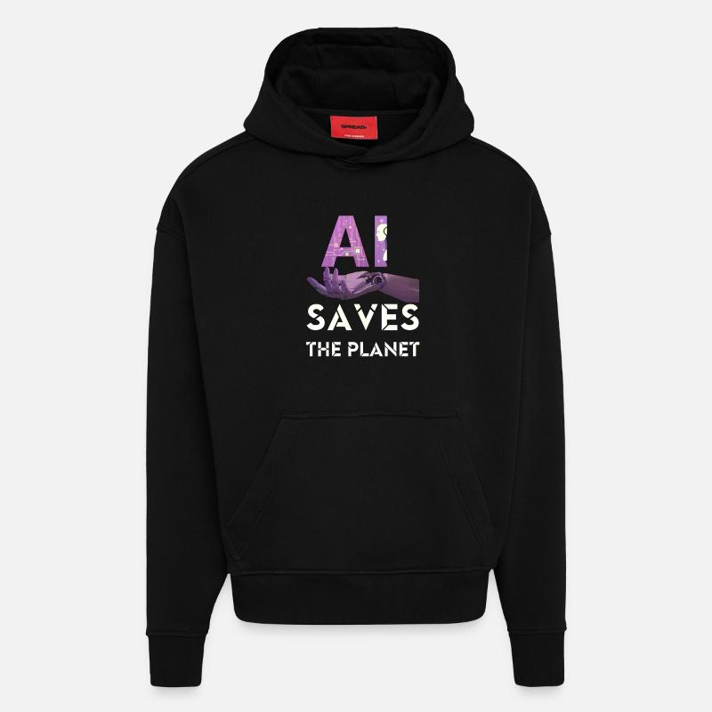 AI SAVE THE PLANET intelligence artificielle - Sweat à capuche bio épais oversize fabriqué en UE - SOLID BLACK