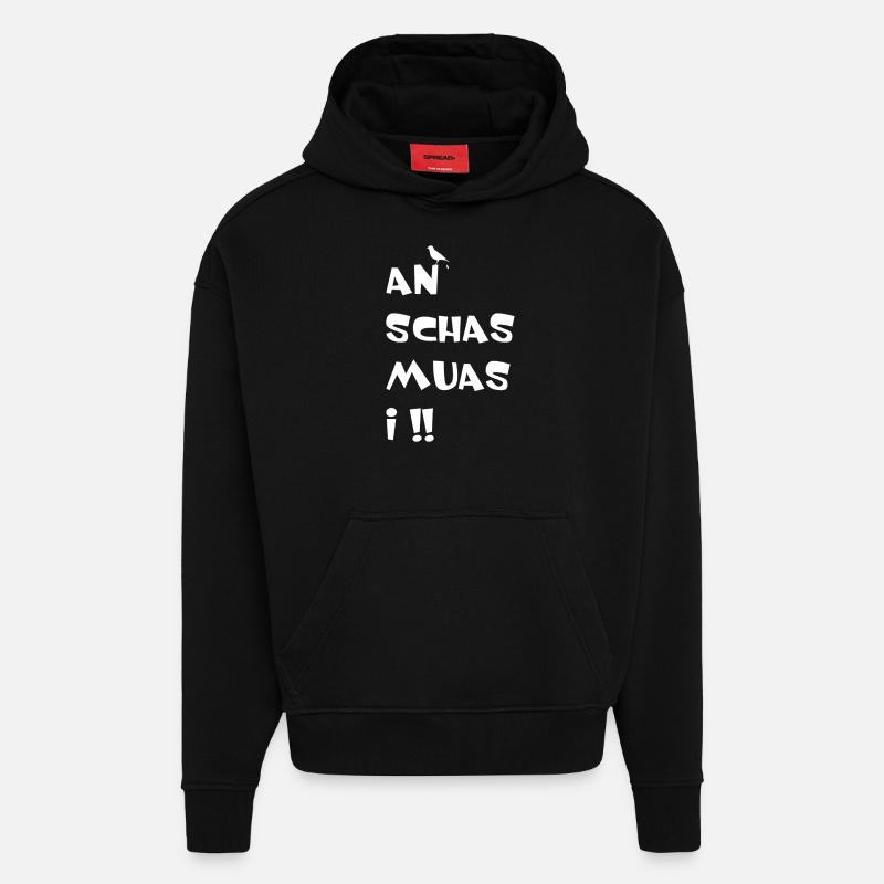 An Schas muas i - Hoodie- made by SPREAD  - SOLID BLACK
