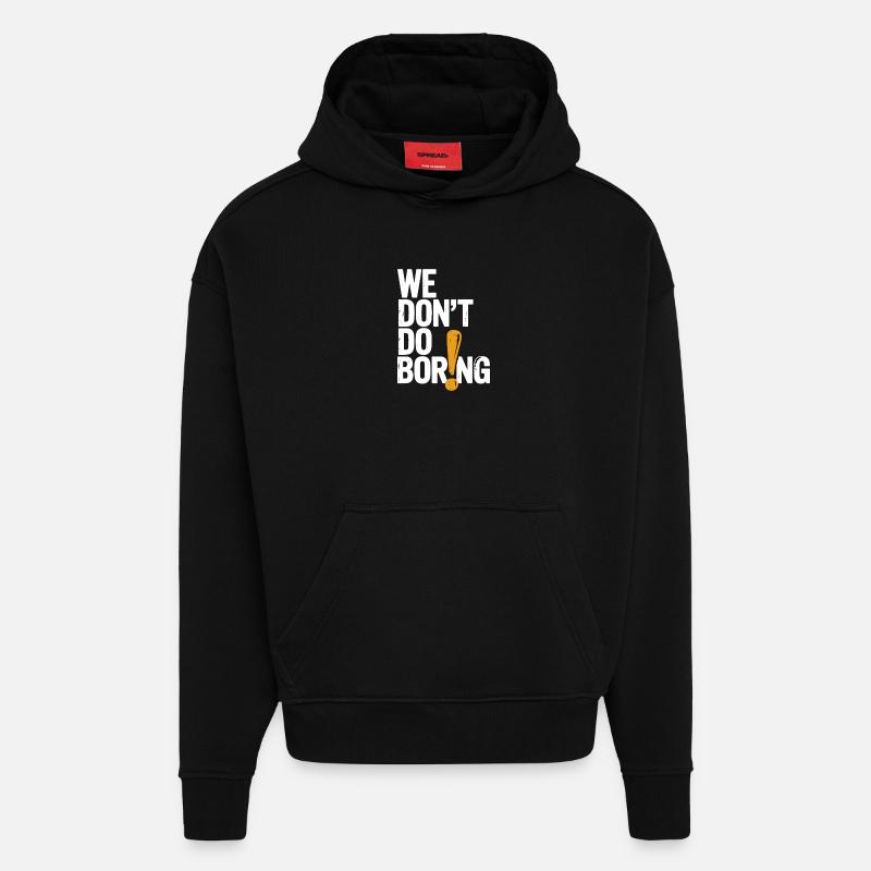 Wir langweilen nicht mit Ausrufezeichen - Hoodie- made by SPREAD - SOLID BLACK