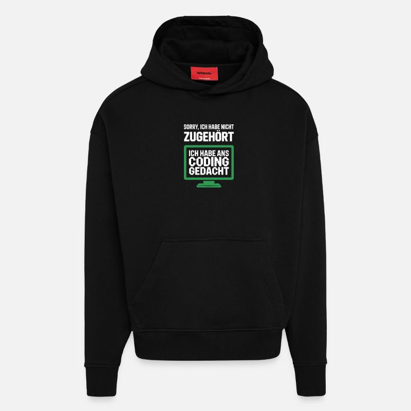 Coding Gedacht Bildschirm Spruch - Hoodie- made by SPREAD  - SOLID BLACK