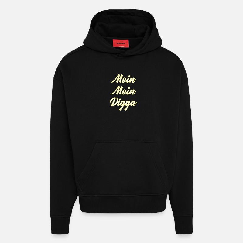 Lettrage Moin Moin Digga - Sweat à capuche bio épais oversize fabriqué en UE - SOLID BLACK