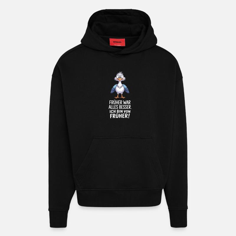 Früher War Alles Besser - Hoodie- made by SPREAD  - SOLID BLACK