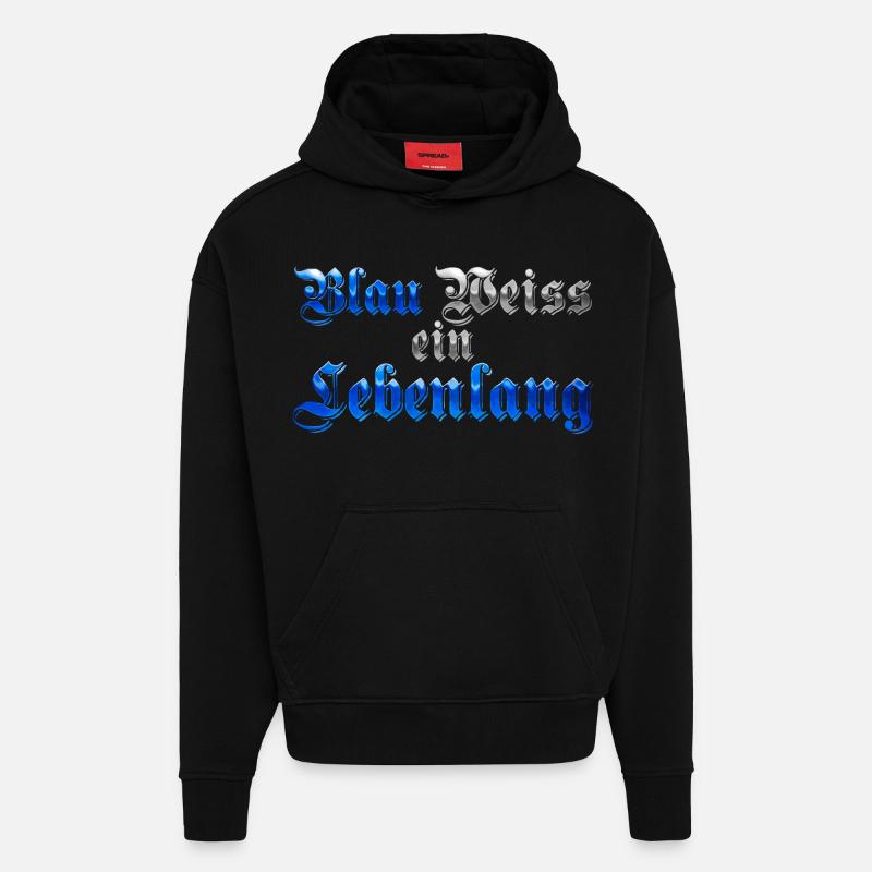 Blau Weiss ein Lebenlang - Hoodie- made by SPREAD  - SOLID BLACK