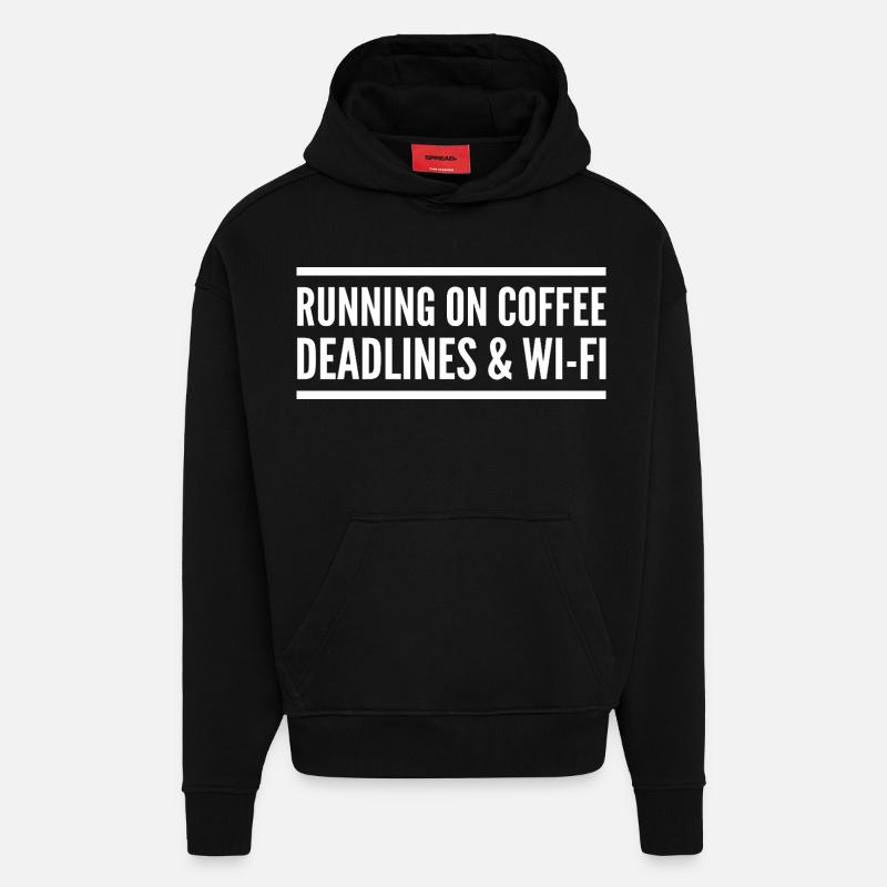 Propulsé par café, délais et Wi-Fi - Sweat à capuche bio épais oversize fabriqué en UE - SOLID BLACK