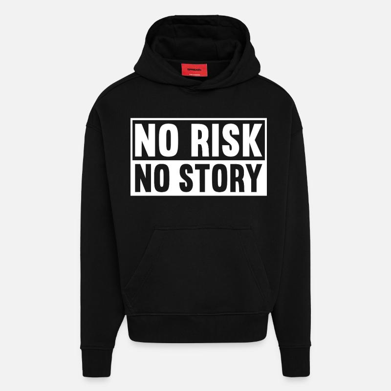 Pas de risque, pas d’histoire - Sweat à capuche bio épais oversize fabriqué en UE - SOLID BLACK
