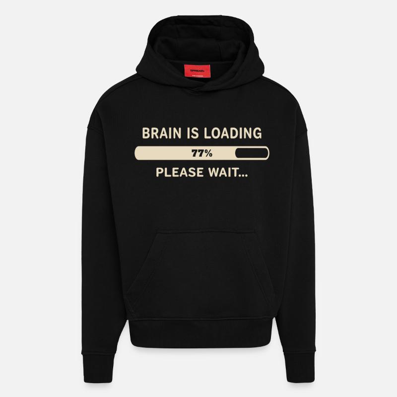 Gehirn wird geladen – Bitte warten - Hoodie- made by SPREAD  - SOLID BLACK
