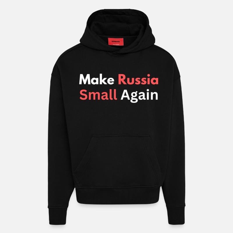 Make Russia Small Again - Sweat à capuche bio épais oversize fabriqué en UE - SOLID BLACK