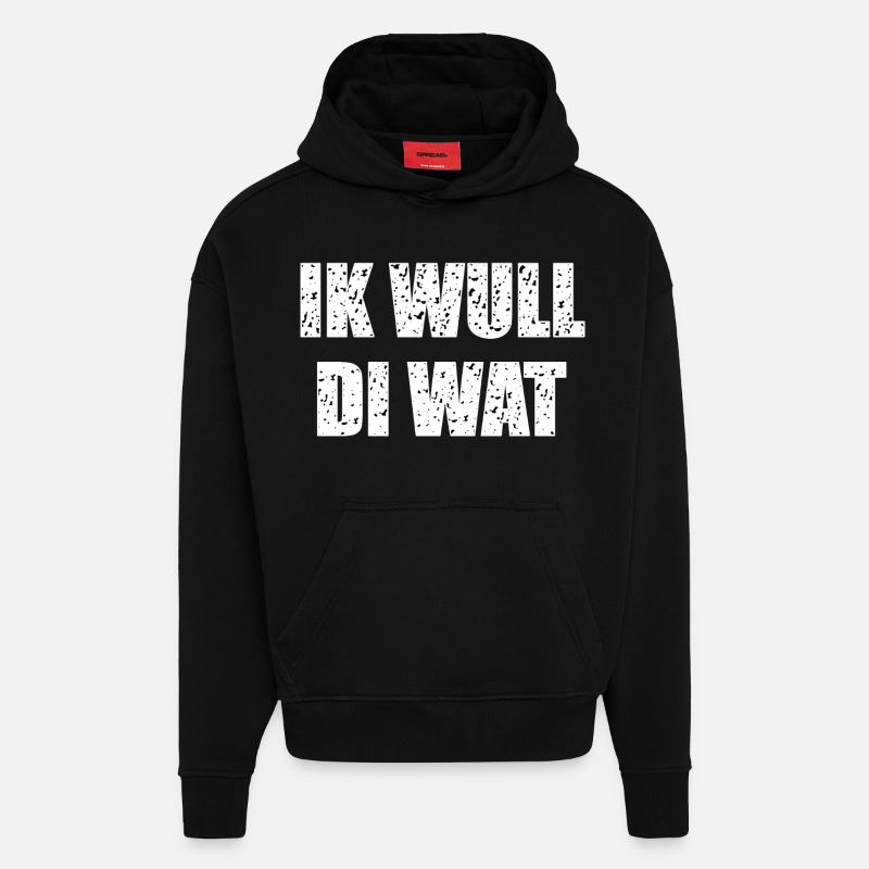 Funny Low German saying - Hoodie- made by SPREAD  - SOLID BLACK