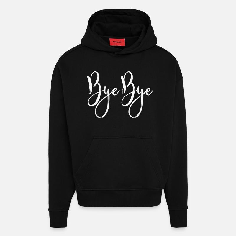 bye bye - Hoodie- made by SPREAD  - SOLID BLACK