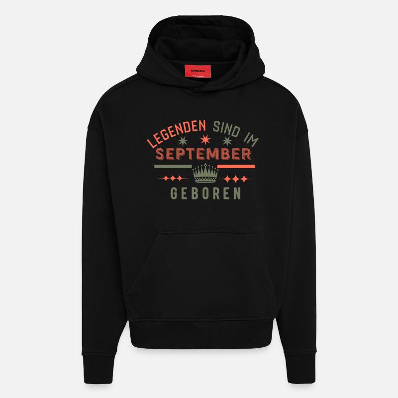 Les légendes naissent en septembre - Anniversaire - Sweat à capuche bio épais oversize fabriqué en UE - SOLID BLACK