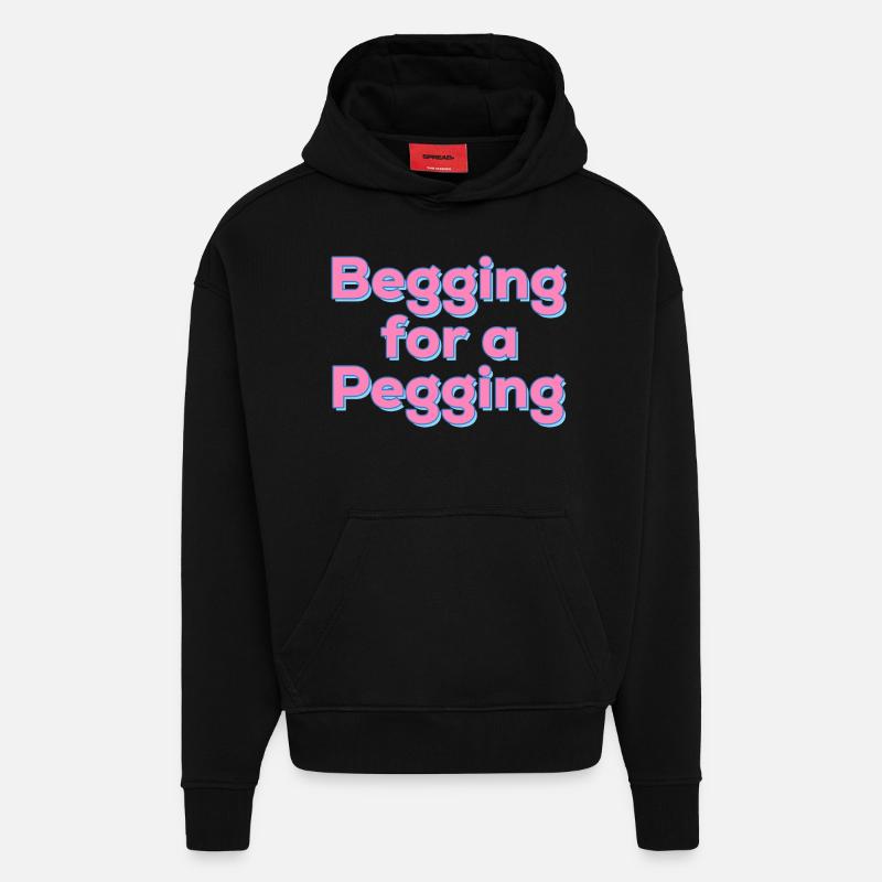 Betteln um ein Pegging-Angebot - Hoodie- made by SPREAD  - SOLID BLACK