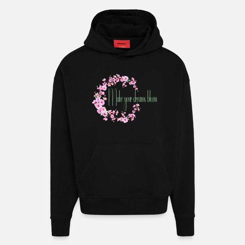 Make your dream bloom - Hoodie- made by SPREAD - SOLID BLACK