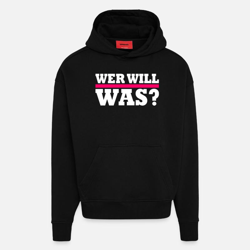 Wer will was - Hoodie- made by SPREAD - SOLID BLACK