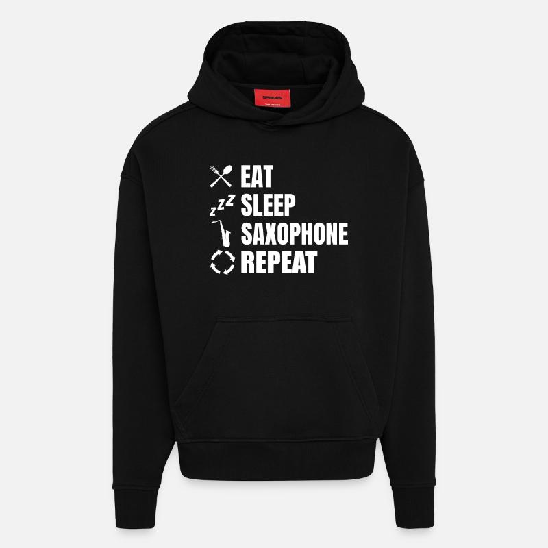 Eat Sleep Saxophone Répéter - Sweat à capuche bio épais oversize fabriqué en UE - SOLID BLACK