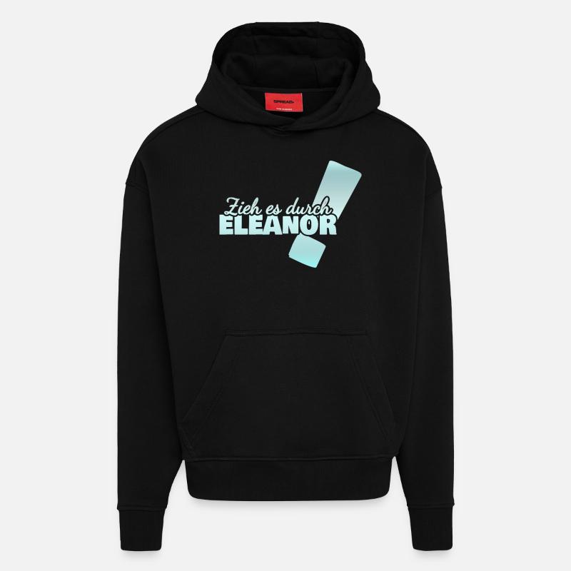Eleanor comme prénom - Sweat à capuche bio épais oversize fabriqué en UE - SOLID BLACK