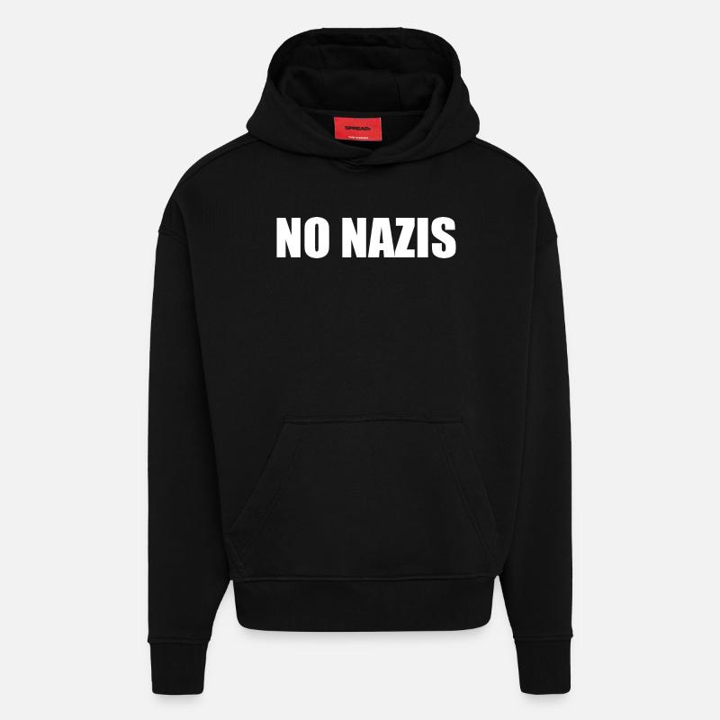 Pas de nazis - Sweat à capuche bio épais oversize fabriqué en UE - SOLID BLACK