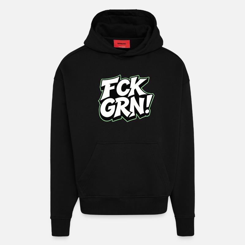 Lettrage de déclaration FCK GRN - Sweat à capuche bio épais oversize fabriqué en UE - SOLID BLACK