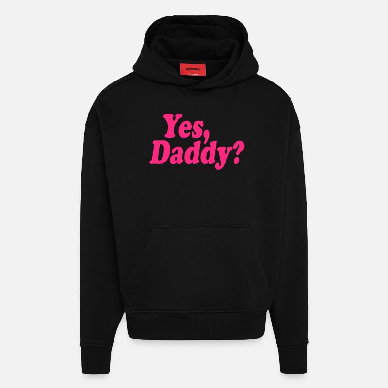 Yes daddy - Sweat à capuche bio épais oversize fabriqué en UE - SOLID BLACK