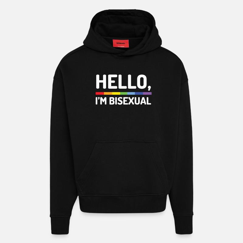 Hello, I’m Bisexual - Hoodie- made by SPREAD  - SOLID BLACK