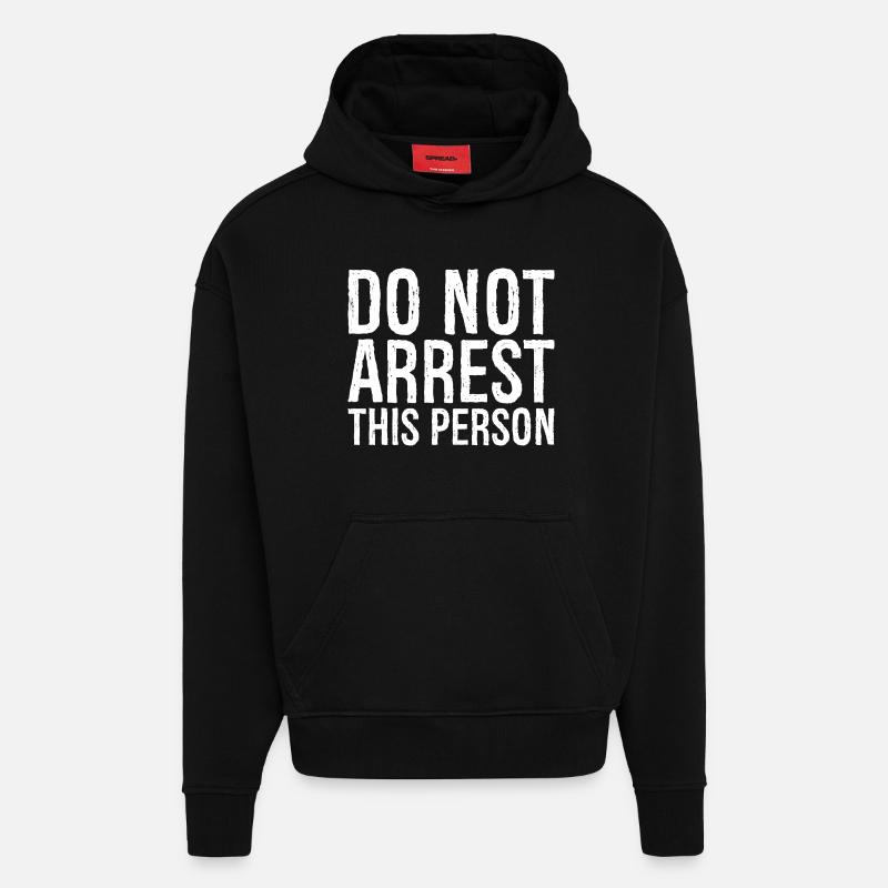 N’arrêtez pas cette personne - Sweat à capuche bio épais oversize fabriqué en UE - SOLID BLACK