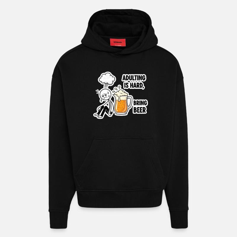 Adulthood is hard, beer helps - Hoodie- made by SPREAD  - SOLID BLACK
