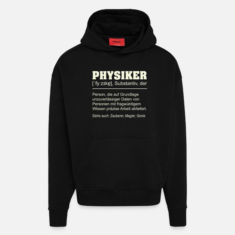 Physiker Definition – Lustiges Geschenk Design - Hoodie- made by SPREAD - SOLID BLACK
