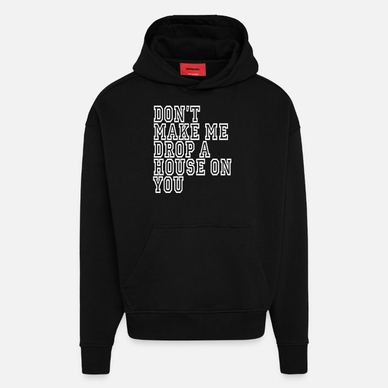 dictons sarcastiques drôles disant sarcasme - Sweat à capuche bio épais oversize fabriqué en UE - SOLID BLACK