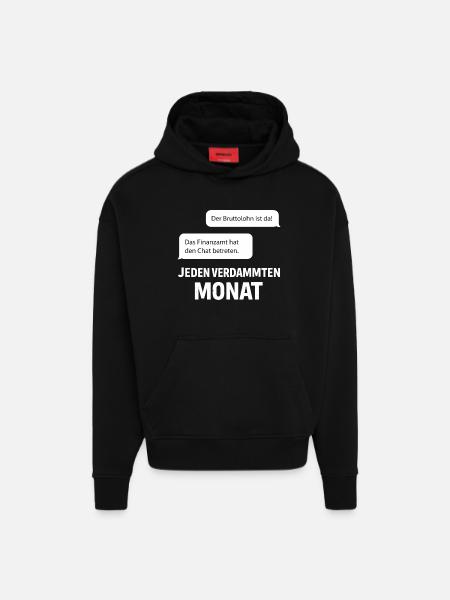 Finanzamt Betritt Den Chat - Hoodie- made by SPREAD  - SOLID BLACK